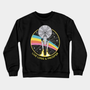 live long and prosper Crewneck Sweatshirt